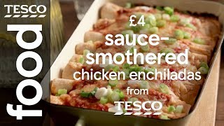 £4 chicken enchiladas  Tesco Food [upl. by Rahsab707]