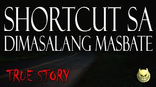 SHORTCUT SA DIMASALANG MASBATE  TRUE STORY [upl. by Ecurb]