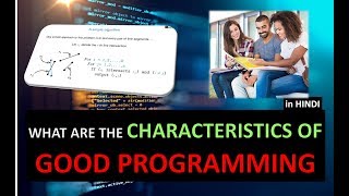 WHAT ARE THE CHARACTERISTICS OF GOOD PROGRAMMING  GOOD PROGRAMMER HINDI URDU [upl. by Keith]