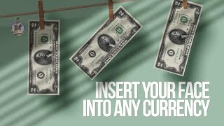 How to Insert Your Face Into Any Currency on Photoshop [upl. by Aleydis]