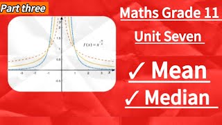 Maths grade 11 unit seven Measures of central tendency new curriculum [upl. by Nylhsa]