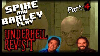 Underhell Revisited Part 4  JUMP SCARES  Spike amp Barley Play [upl. by Iznyl]