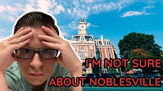 The GOOD and BAD of NOBLESVILLE INDIANA [upl. by Yecal]