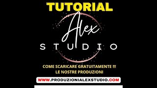 TUTORIAL per scaricare GRATUITAMENTE  le nostre Produzioni Musicali WWWPRODUZIONIALEXSTUDIOCOM [upl. by Shayne]