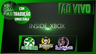 Assista o INSIDE XBOX  VÁRIAS REVELAÇÕES e NOVIDADES sobre a PLATAFORMA XBOX NÃO PERCA [upl. by Johnnie162]