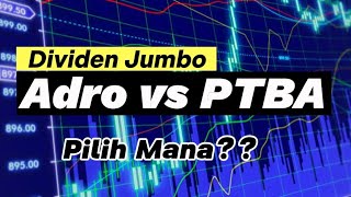 Sama2 Dividen Jumbo saham adro vs ptba pilih mana [upl. by Loise]