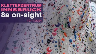 8a onsight lead climbing 10112024  Kletterzentrum Innsbruck [upl. by Florina]