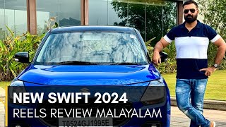 SWIFT 2024 MALAYALAM REELS REVIEW  NON HYBRID [upl. by Omrellig]