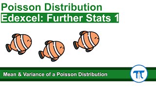 A Level Further Maths  Further Stats 1  Mean and Variance of a Poisson Distribution [upl. by Nnylyak111]