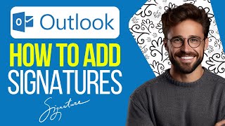 How to Add Signature in Outlook 2024  Easy Guide [upl. by Hanikahs]