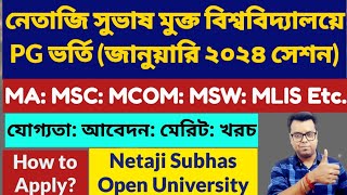 Netaji Subhas Open University PG Distance Admission 2024 MA MSC MCOM MSW nsou pg admission 2024 [upl. by Ellenhoj]