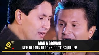 Gian amp Giovani  Nem Dormindo Consigo Te Esquecer  Uma História De Sucesso Oficial [upl. by Attekram]