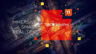 TIBCO Spotfire 11  Immersive Smart Realtime [upl. by Radbun]