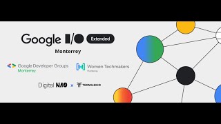 Google IO Extended 2024  Monterrey [upl. by Norrag777]