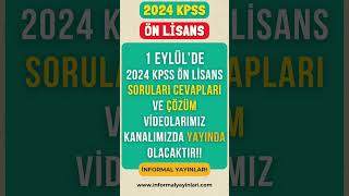 1 Eylülde 2024 KPSS ÖN LİSANS Soruları Cevapları ve Çözüm videolarımız yayında olacaktır [upl. by Naj755]