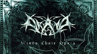 Drama  Winds Choir Opera Full Album [upl. by Odama]