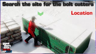 Bolt Cutter Location Robbery Prep Mission [upl. by Stoddard]