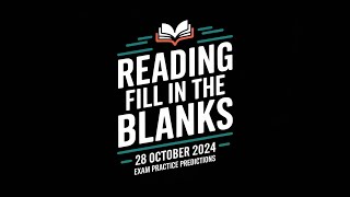 Fill in The Blanks Reading PTE Academic amp PTE Core  October 2024 Practice Predictions [upl. by Ettolrahs]