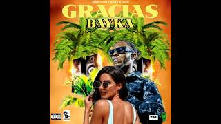 Bayka  Gracias official audio [upl. by Estell70]