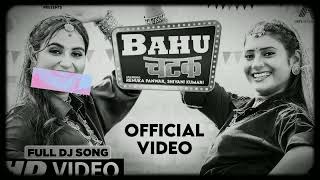 BAHU CHATAK REMIX NEW HARYANVI SONG [upl. by Anital754]