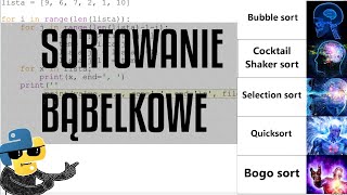 Sortowanie bąbelkowe Python odc 22 z serii podstaw Pythona [upl. by Ehling]