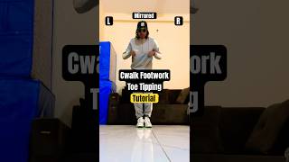 Cwalk Footwork Toe Tipping tutorial jddancetutorial cwalk toetipping cwalkfootwork [upl. by Ahsinuq]