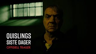 Quislings siste dager  Offisiell trailer  På kino 13 september [upl. by Haughay167]