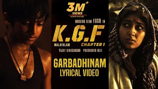 Garbadhinam Song with Lyrics  KGF Malayalam Movie  Yash  Prashanth Neel  Hombale Filmskgf Songs [upl. by Beltran]