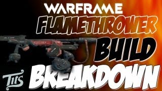 Warframe ♠ 82  Ignis Flamethrower Best Build for each Faction w Gameplay [upl. by Casi697]