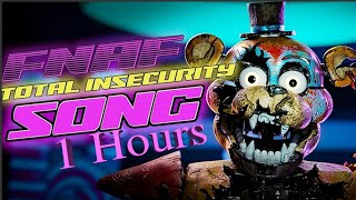 Total Insecurity Fnaf Security Breach Ruins Song 1 Hours [upl. by Anertac858]