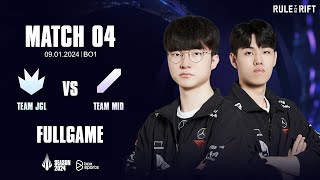 CHUNG KẾT TEAM JGL vs TEAM MID  BL Tiếng Việt  2024 SEASON OPENING  RULE THE RIFT [upl. by Ulrick]