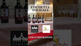 🍷🍇 ETICHETTA SOLIDALE vino wine morellinodiscansano toscana grosseto inclusione disabilità [upl. by Rayshell826]