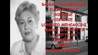 SANDRA CASAGRANDE  IL DELITTO DI RONCADE  IN DIRETTA 17 OTTOBRE 2024 [upl. by Gauthier]