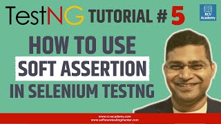 TestNG Tutorial 5  Soft Assertion in TestNG  SoftAssert vs HardAssert [upl. by Lahcsap]