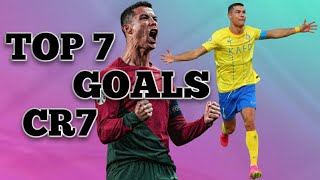 أفضل 7 أهداف لكريستيانو رونالدو سنة 2023 TOP 7 GOALS CRISTIANO RONALDO [upl. by Acenes945]