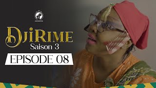 Série  Djirime  Saison 3  Episode 8 [upl. by Tarah]