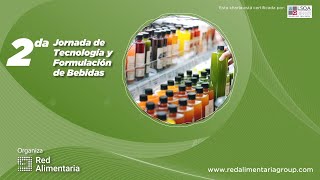 Segunda Jornada de Tecnología Formulación de Bebidas [upl. by Jacobba94]