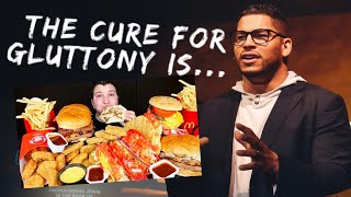 How to finally cure gluttony the answer is a spiritual one [upl. by Ystap]