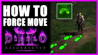 How To Force Move In Diablo 2 Resurrected D2R [upl. by Marilee]