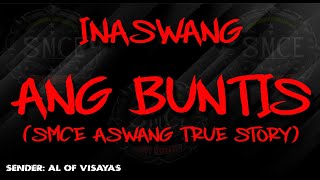 Inaswang na Buntis  Based on a true Aswang Story [upl. by Aldrich840]