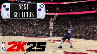 Best Settings for NBA 2K25 on ROG Ally  Performance Optimization Guide [upl. by Messing]