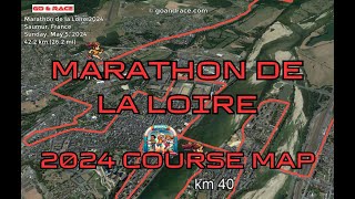 Marathon de la Loire 2024 fly over the marathon course Video of the race path [upl. by Imoyn]