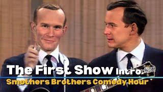 The FIRST Show Intro  Tommy and Dick Smothers  The Smothers Brothers Comedy Hour [upl. by Ringsmuth672]