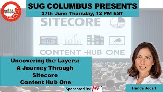 Uncovering the Layers A Journey Through sitecore Content Hub One [upl. by Tsugua]
