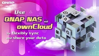 Use QNAP NAS and ownCloud to flexibly sync and share your data [upl. by Latouche]