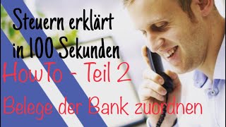 How To DATEV Unternehmen online  Teil 2 in DATEV Unternehmen online Belege der Bank zuordnen [upl. by Hulbert]