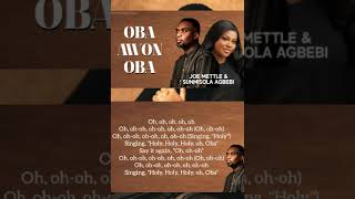 Joe Mettle Oba Awon Oba King Of Kings Lyrics Video cedricmedia music gospelmusic [upl. by Nynnahs]