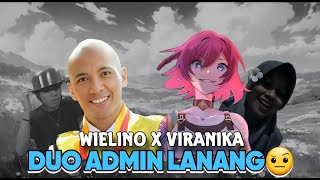 Pertemuan Dua Admin Luxu  Wielino X Viranika Clip [upl. by Eidnac]