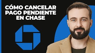 Cómo Cancelar un Pago Pendiente en Chase Bank 2024 [upl. by Eelyab829]