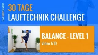 Richtig laufen lernen  Lauftechnik Challenge  Balance Level 1 Video 110 [upl. by Lama840]